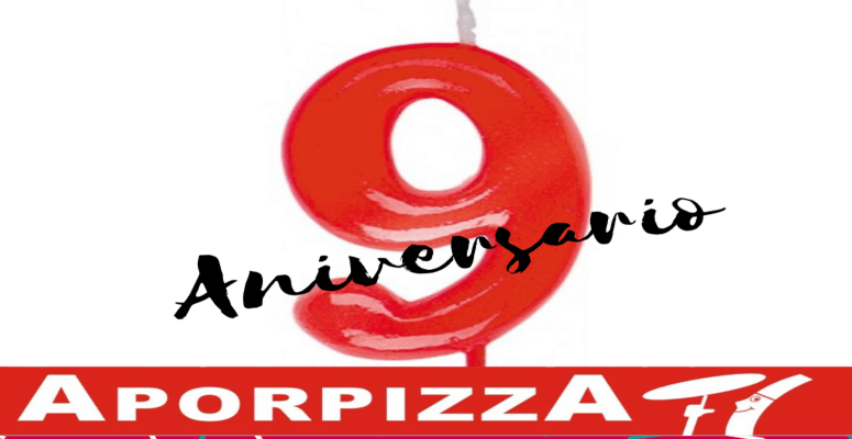 Celebramos el noveno Aniversario en Aporpizza!!